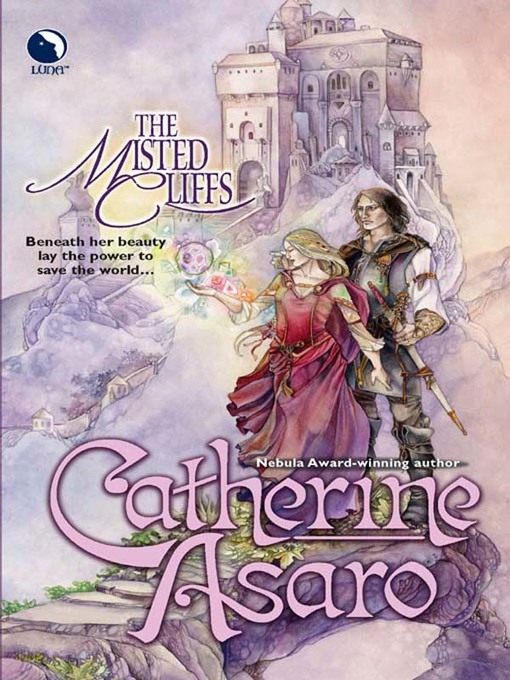 Title details for The Misted Cliffs by Catherine Asaro - Available